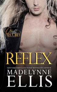 Title: Reflex, Author: Madelynne Ellis