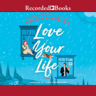 Title: Love Your Life, Author: Sophie Kinsella