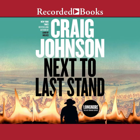 Next to Last Stand (Walt Longmire Series #16)