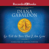 Title: Go Tell the Bees That I Am Gone (Outlander Series #9), Author: Diana Gabaldon