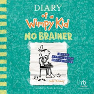 Title: No Brainer (Diary of a Wimpy Kid Series #18), Author: Jeff Kinney
