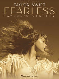 Title: Taylor Swift - Fearless (Taylor's Version) Piano/Vocal/Guitar Songbook, Author: Taylor Swift