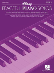 Title: Disney Peaceful Piano Solos - Book 2: Piano Solo Songbook, Author: Hal Leonard Corp.