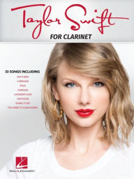 Title: Taylor Swift: for Clarinet, Author: Taylor Swift