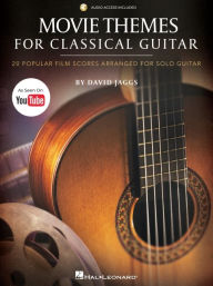 Title: Movie Themes for Classical Guitar: 20 Popular Film Scores Arranged for Solo Guitar by David Jaggs--As Seen on Youtube!, Author: David Jaggs