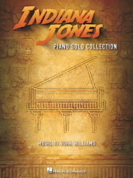 Title: Indiana Jones Piano Solo Collection - Music by John Williams, Author: John Williams