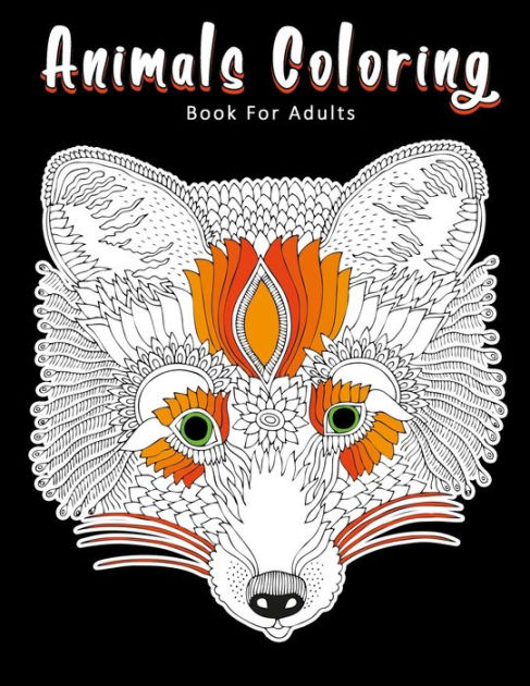 Animals Coloring Book For Adults: Detailed Stress Relieving Design Animal  Coloring Pages For Adults Teenager|Paperback