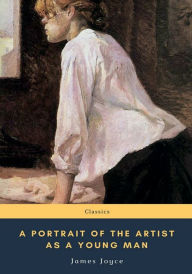 Title: A Portrait of the Artist as a Young Man, Author: James Joyce