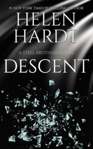 Descent (Steel Brothers Saga Series #15)