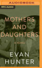 Mothers and Daughters: A Novel