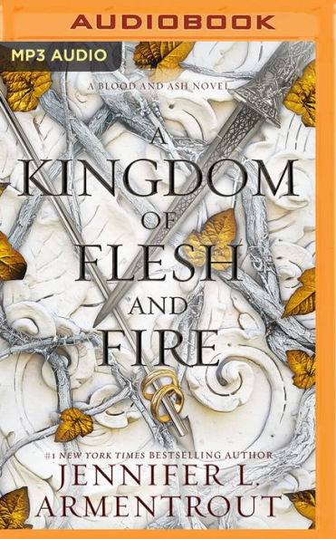A Kingdom of Flesh and Fire (Blood and Ash Series #2)