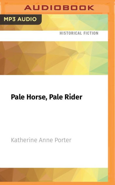 pale horse pale rider full text