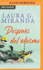 Después del abismo (Spanish Edition)