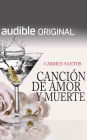 Canción de Amor y Muerte (Narración en Castellano)