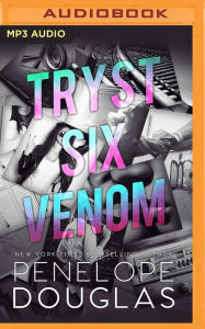 Title: Tryst Six Venom, Author: Penelope Douglas