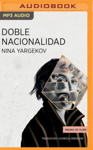 Title: Doble nacionalidad, Author: Nina Yargekov