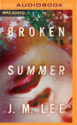 Broken Summer: A Novel