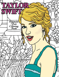Taylor Swift Ultimate Fan Coloring Book