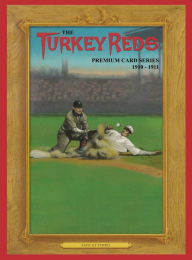 Title: The Turkey Reds: A Premium Card Series:, Author: Donald Wood Jr.