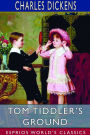 Tom Tiddler's Ground (Esprios Classics)