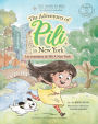 Les Aventures de Pili Ã¯Â¿Â½ New York . Dual Language Books for Children. Bilingual English - French. FranÃ¯Â¿Â½ais . Anglais: The Adventures of Pili in New York. Little Explorer, Big World