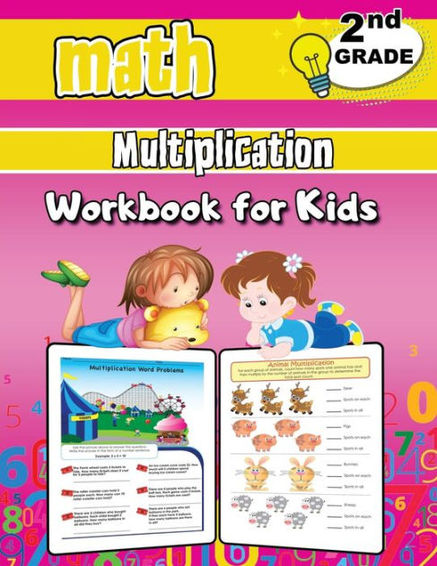 Math Multiplication Workbook For Kids - 2nd Grade: Grade 2 Activity 