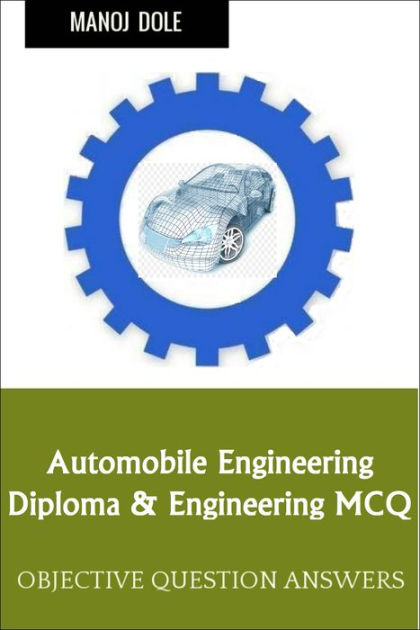 Automobile Engineering Diploma & Engineering MCQ By Manoj Dole | NOOK ...