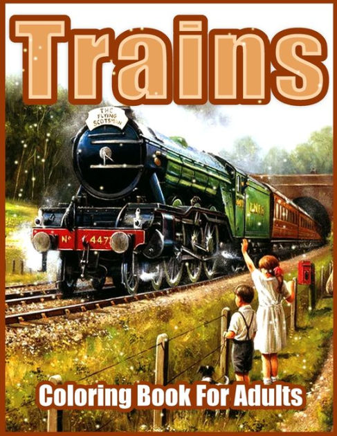 trains-beautiful-coloring-books-for-adults-teens-seniors-with-steam-engines-locomotives