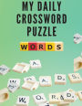 MY DAILY CROSSWORD PUZZLE: Large Print, Medium Level 100 Crossword Book Puzzles for Adults