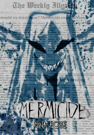 Title: Mermicide, Author: Mina Rose