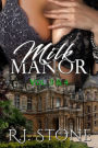 Milk Manor: Vol. 3 & 4