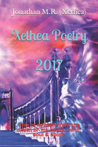 Title: Xethea Poetry- 2017, Author: Jonathan B M Rhinehart