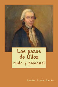 Title: Los pazos de Ulloa, Author: Anton Rivas
