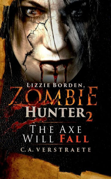 Lizzie Borden, Zombie Hunter 2: The Axe Will Fall