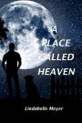 A Place Called Heaven