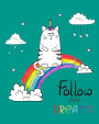 Follow Your Dreams: Unicorn Caticorn Ultimate Blank Sticker Book for Kids, Sticker book Collecting Album: Blank Notebook Pages, Size: 8