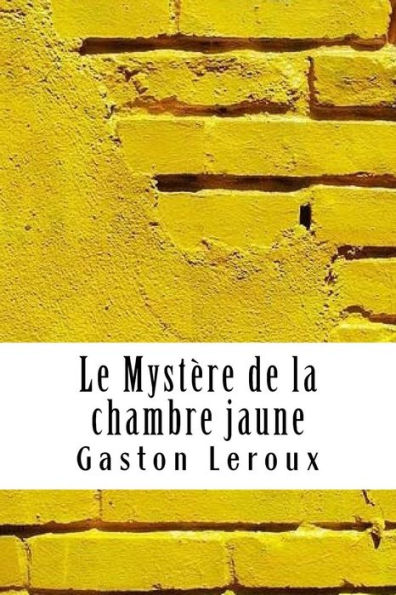 Le Mystère de la chambre jaune