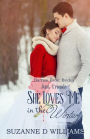 She Loves Me In The Winter