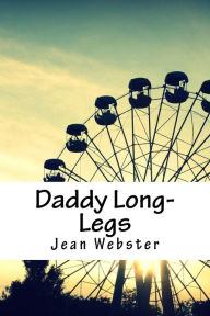 Title: Daddy Long-Legs, Author: Jean Webster