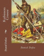 Robinson Crusoe By: Daniel Defoe: Adventure, historical fiction