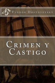 Title: Crimen y Castigo, Author: Fyodor Dostoyevsky
