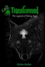 Transformed: The Legend of Rising Eagle