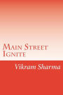 Main Street Ignite: Does Your Business Need More Customers?