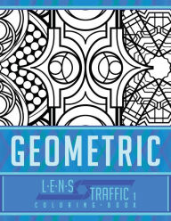 Title: Geometric Coloring Book - LENS Traffic: 8.5