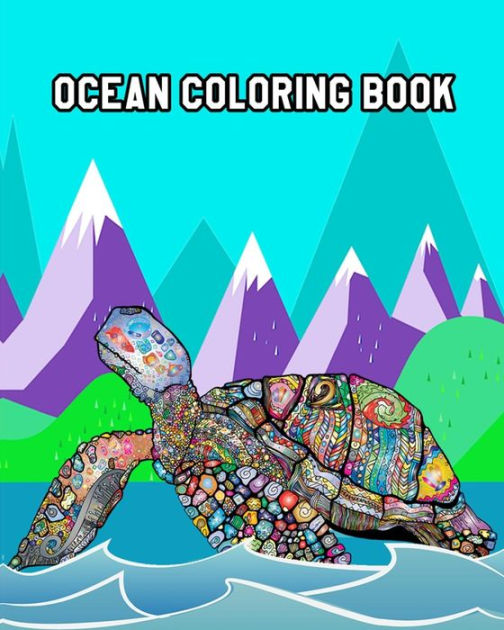 Ocean Coloring Book An Awesome Coloring Book with Sea