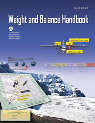 Title: Aircraft Weight and Balance Handbook, Author: Federal Aviation Administration