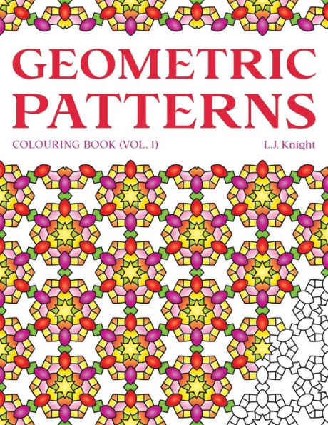 Geometric Patterns Colouring Book: 50 Unique Pattern Designs