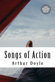 Title: Songs of Action, Author: Arthur Conan Doyle