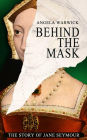 Behind The Mask: The Story of Jane Seymour