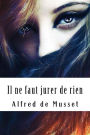 Il ne faut jurer de rien